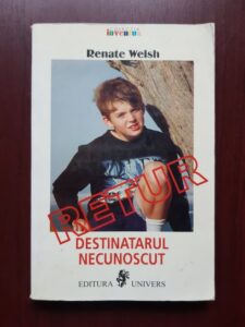 Renate Welsh - Destinatarul necunoscu. Retur