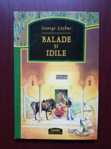 George Cosbuc - Balade si idile (2002)