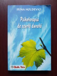 Irina Holdevici - Psihoterapia de scurta durata