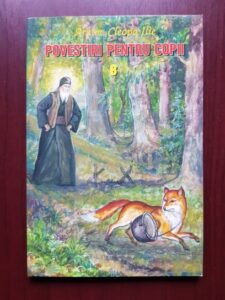 Ilie Cleopa - Povestiri si rugaciuni pentru copii volumul 8