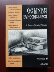 Nicodim Mandita - Oglinda duhovniceasca volumul 6