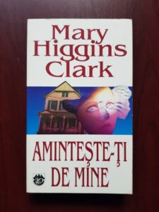 Mary Higgins Clark - Aminteste-ti de mine