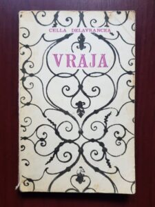 Cella Delavrancea - Vraja (1967)