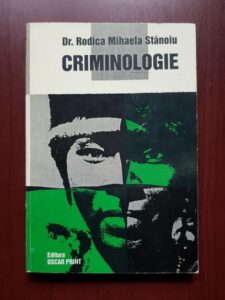 Rodica-Mihaela Stanoiu - Criminologie