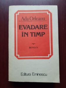 Ada Orleanu - Evadare in timp (1984)