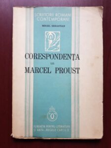 Mihail Sebastian - Corespondenta lui Marcel Proust (1939, prima editie)