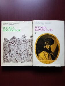 Constantin C. Giurescu, Dinu C. Giurescu - Istoria romanilor 2 volume