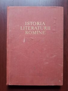George Calinescu, Ovid S. Crohmalniceanu - Istoria literaturii romane volumul 1 (1954)