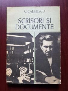 George Calinescu - Scrisori si documente