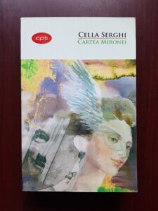 Cella Serghi - Cartea Mironei (2016)