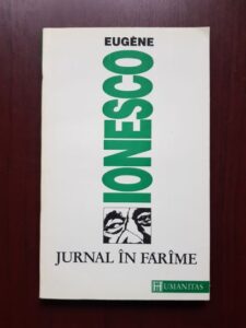 Eugene Ionesco - Jurnal in farime (1992)