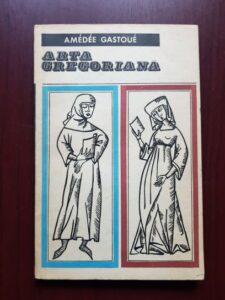 Amedee Gastoue - Arta gregoriana