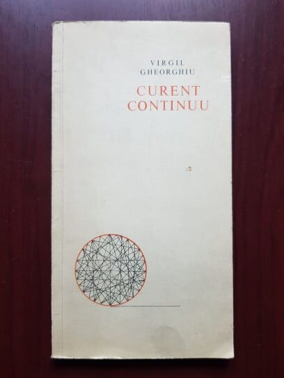 Virgil Gheorghiu - Curent continuu (1968, prima editie)