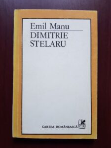 Emil Manu - Dimitrie Stelaru