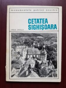Vasile Dragut - Cetatea Sighisoara