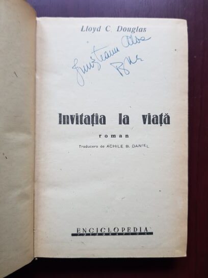 Lloyd C. Douglas - Invitatia la viata (1938) - imagine 2