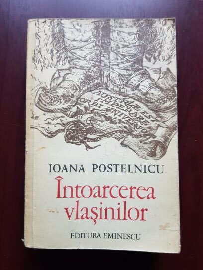 Ioana Postelnicu - Intoarcerea vlasinilor (1981, cu autograful si dedicatia autoarei)