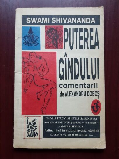 Swami Shivananda - Puterea gandului
