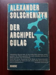 Alexandr Soljenitin - Der Archipel Gulag (1974)