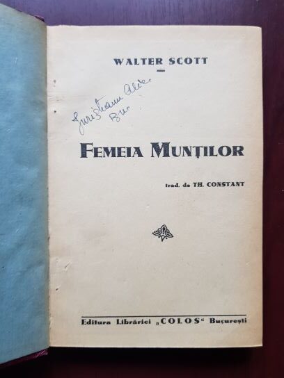 Walter Scott - Femeia Muntilor (1930) - imagine 2