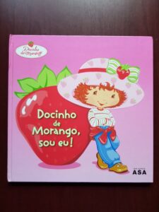 Justine Korman Fontes - Docinho de Morango, sou eu!