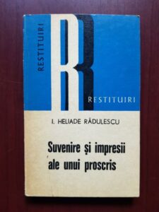 Ion Heliade Radulescu - Suvenire si impresii ale unui proscris