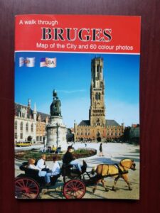 A walk through Bruges. Map of the City and 60 colour photos