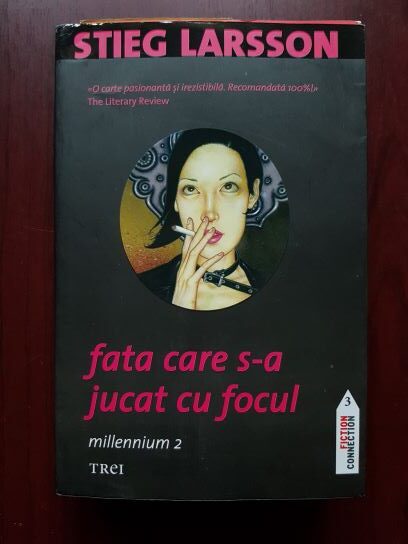 Stieg Larsson - Fata care s-a jucat cu focul. Millennium 2