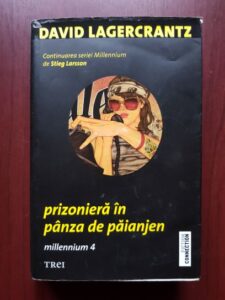 David Lagercrantz - Prizoniera in panza de paianjen. Millenium 4