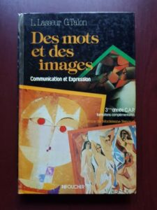 L. Lasseur, G. Talon - Des mots et des images. Communication et expression