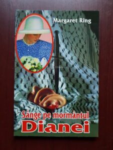 Margaret Ring - Sange pe mormantul Dianei