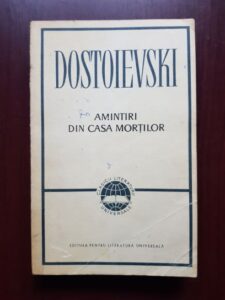 F. M. Dostoievski - Amintiri din casa mortilor (1963)