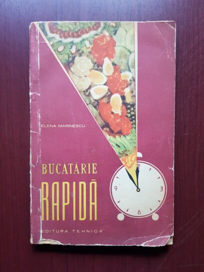 Elena Marinescu - Bucatarie rapida (1962)