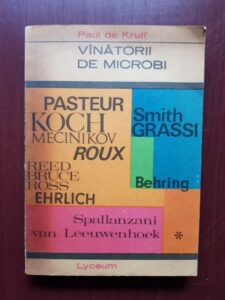 Paul de Kruif - Vanatorii de microbi