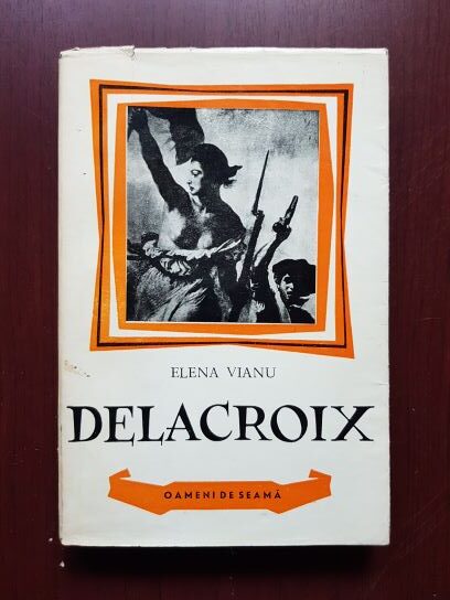 Elena Vianu - Delacroix