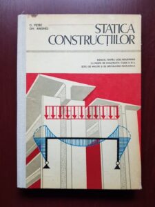 Dan Petre, Gheorghe Anghel - Statica constructiilor si beton armat. Manual pentru licee industriale