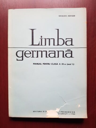Basilius Abager - Limba germana. Manual pentru clasa a IX-a (1966)