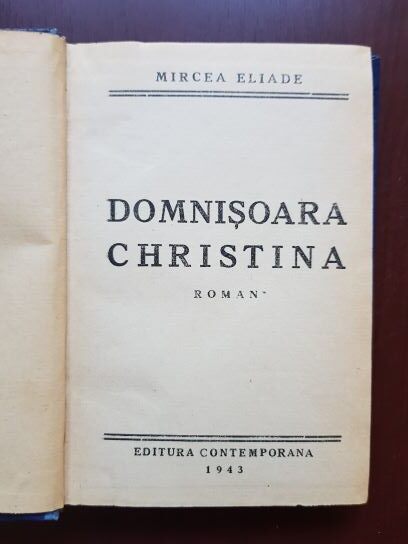 Mircea Eliade - Domnisoara Christina (1943) - imagine 2
