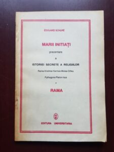 Edouard Schure - Marii initiati, prezentare a istoriei secrete a religiilor