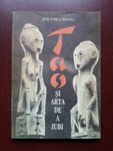 Jolang Chang - Tao si arta de a iubi