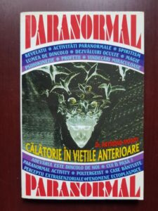 Raymond Moody - Calatorie in vietile anterioare