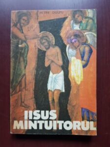 Petre Dulfu - Iisus Mantuitorul (1990)