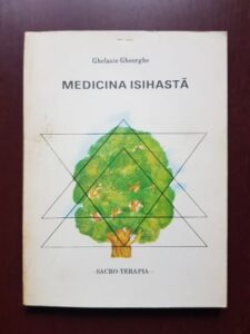 Ghelasie Gheorghe - Medicina isihasta (1992)