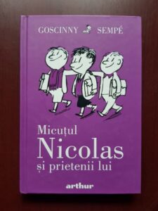 Rene Goscinny, Jean-Jacques Sempe - Micutul Nicolas si prietenii lui