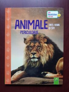 Animale periculoase. Dinti, venin si tepi