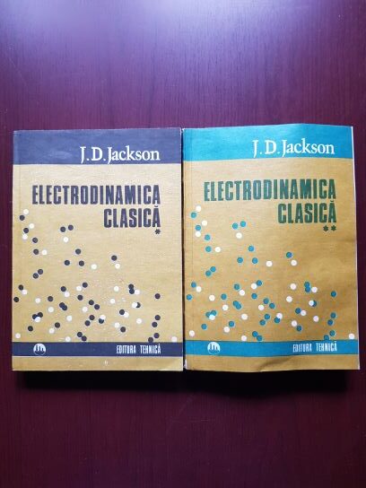 J. D. Jackson - Electrodinamica clasica 2 volume