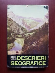 George Valsan - Descrieri geografice