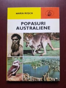 Maria Rosca - Popasuri australiene