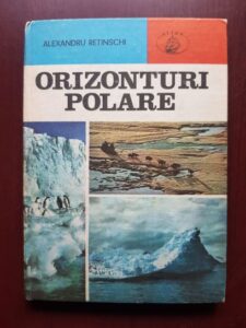 Alexandru Retinschi - Orizonturi polare (1986, editie cartonata)