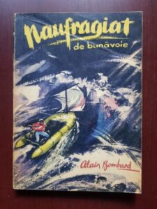 Alain Bombard - Naufragiat de bunavoie (1962)